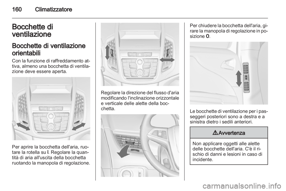 OPEL ZAFIRA TOURER 2013  Manuale di uso e manutenzione (in Italian) 