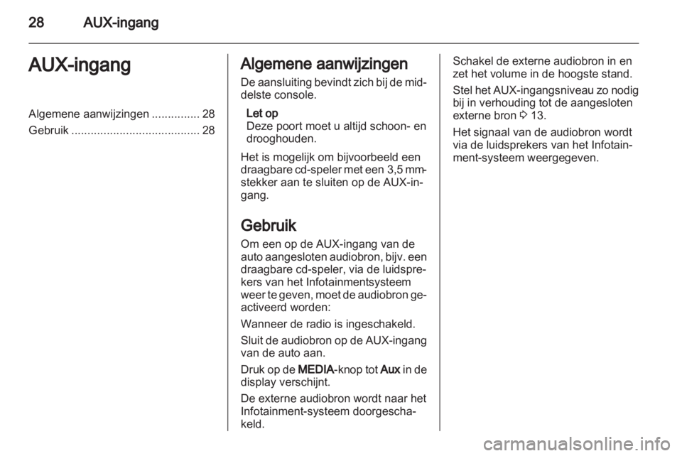 OPEL ASTRA H 2013  Handleiding Infotainment (in Dutch) 