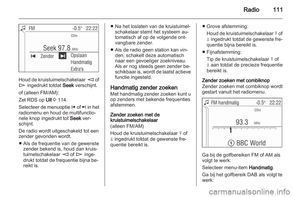 OPEL CORSA 2013  Handleiding Infotainment (in Dutch) 