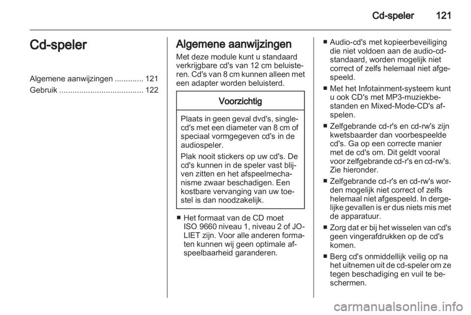 OPEL CORSA 2013  Handleiding Infotainment (in Dutch) 