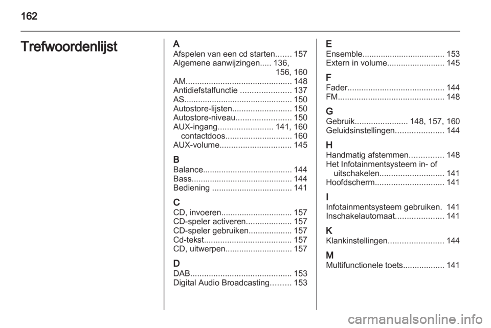 OPEL CORSA 2013  Handleiding Infotainment (in Dutch) 
