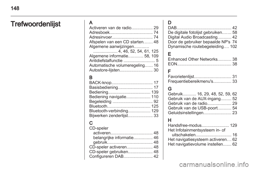 OPEL INSIGNIA 2013  Handleiding Infotainment (in Dutch) 