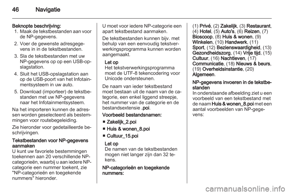 OPEL MOKKA 2013  Handleiding Infotainment (in Dutch) 