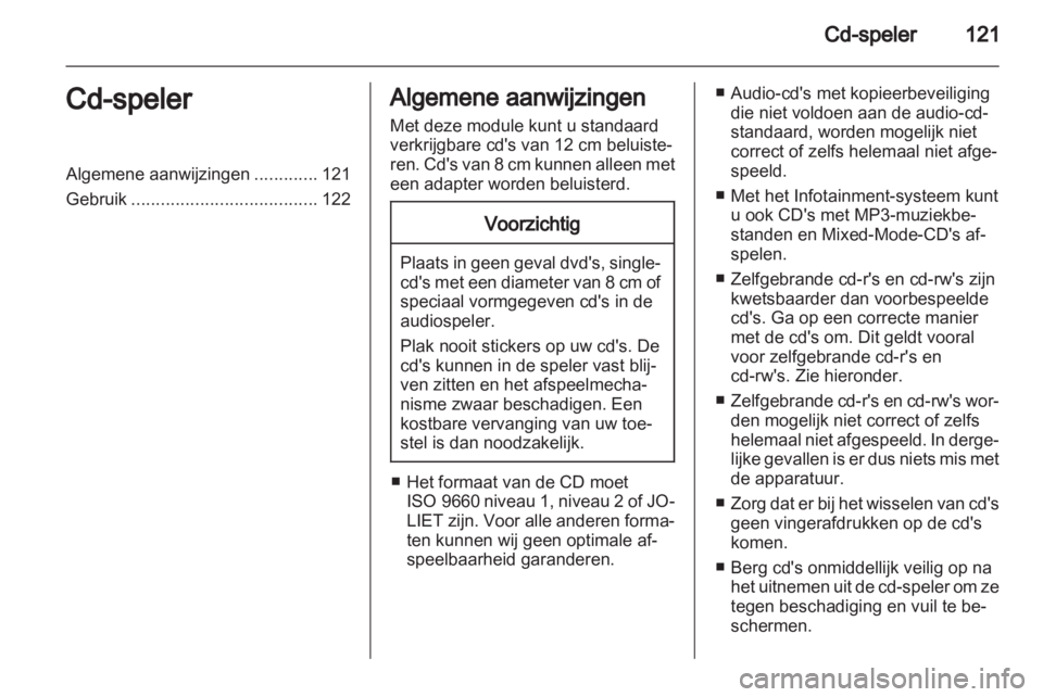 OPEL ZAFIRA B 2014  Handleiding Infotainment (in Dutch) 