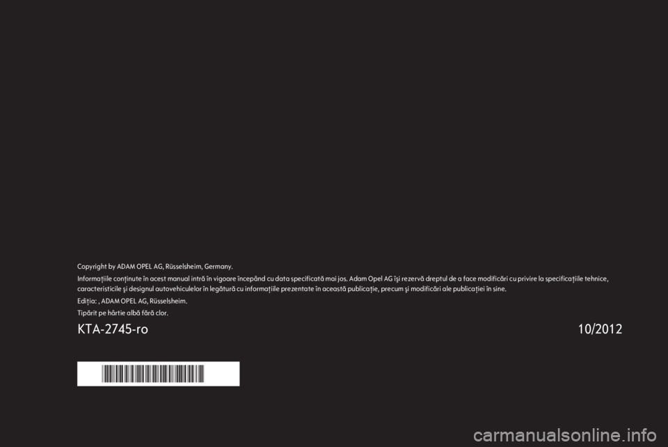 OPEL ADAM 2013  Manual pentru sistemul Infotainment (in Romanian) 