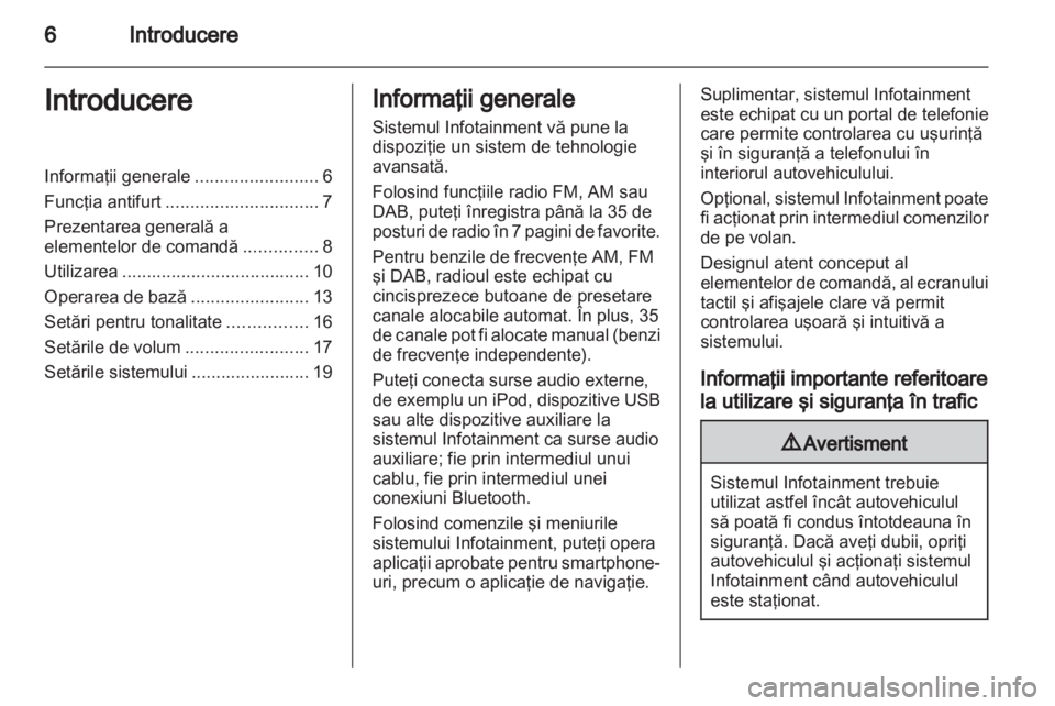 OPEL ADAM 2013  Manual pentru sistemul Infotainment (in Romanian) 