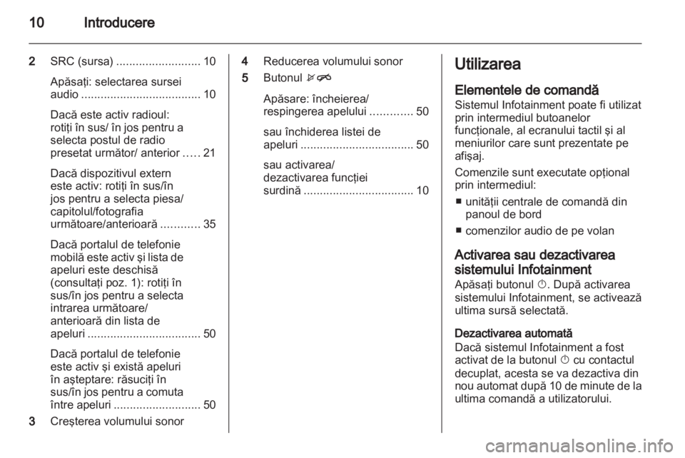 OPEL ADAM 2013.5  Manual pentru sistemul Infotainment (in Romanian) 