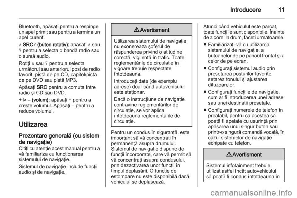 OPEL AMPERA 2013  Manual pentru sistemul Infotainment (in Romanian) 