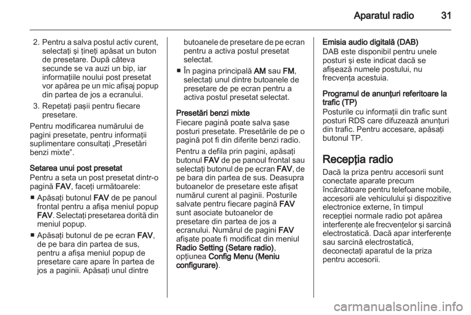 OPEL AMPERA 2013  Manual pentru sistemul Infotainment (in Romanian) 