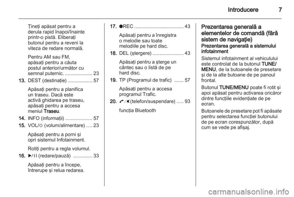 OPEL AMPERA 2013  Manual pentru sistemul Infotainment (in Romanian) 