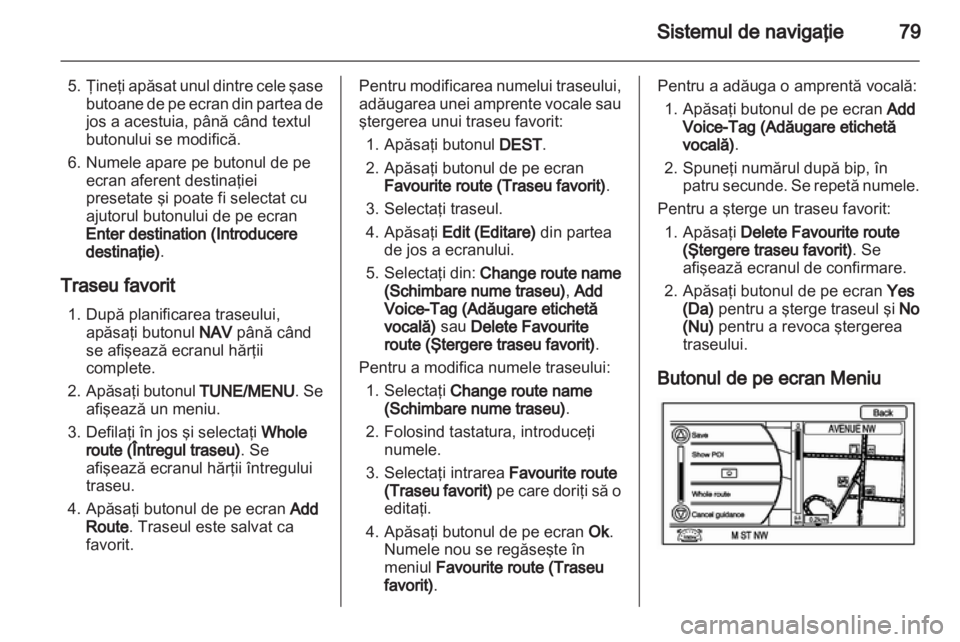 OPEL AMPERA 2013  Manual pentru sistemul Infotainment (in Romanian) 