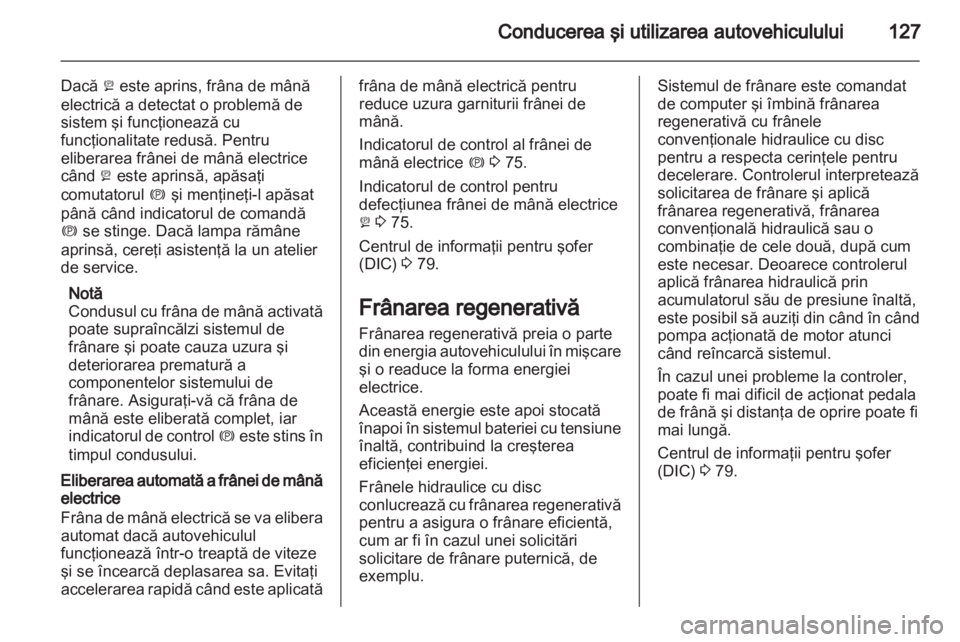 OPEL AMPERA 2013  Manual de utilizare (in Romanian) 