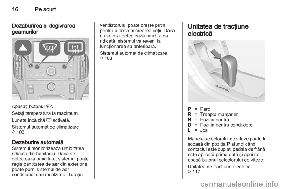OPEL AMPERA 2013  Manual de utilizare (in Romanian) 