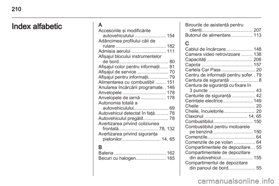 OPEL AMPERA 2013  Manual de utilizare (in Romanian) 