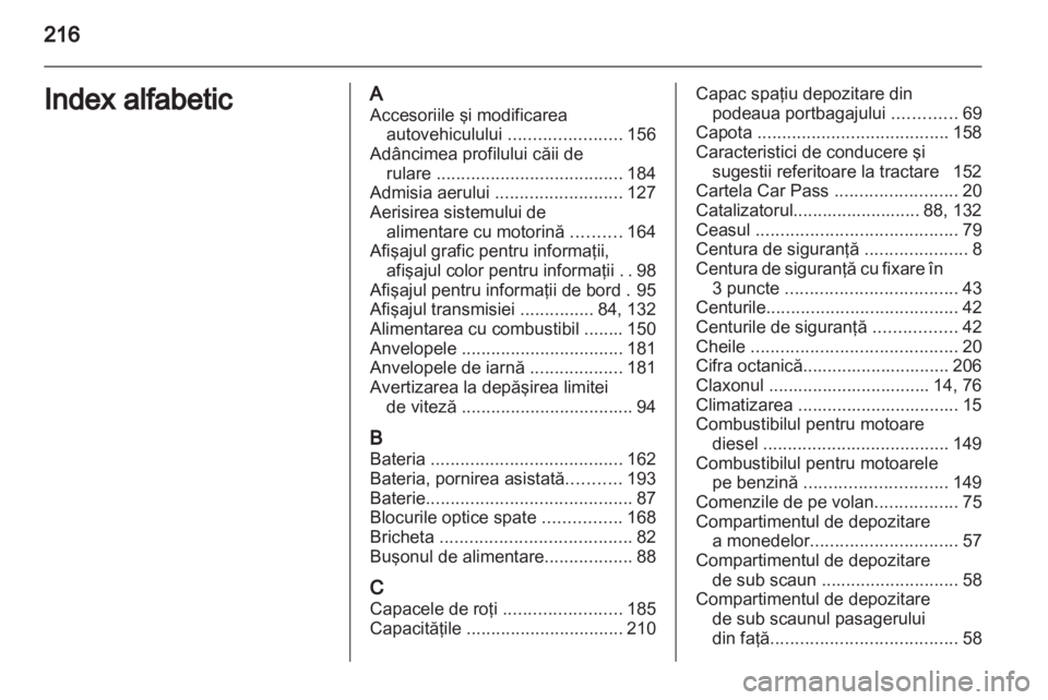 OPEL ANTARA 2011  Manual de utilizare (in Romanian) 