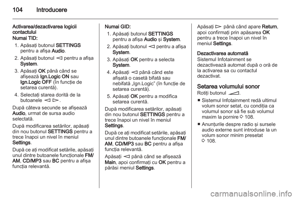 OPEL ANTARA 2012  Manual pentru sistemul Infotainment (in Romanian) 