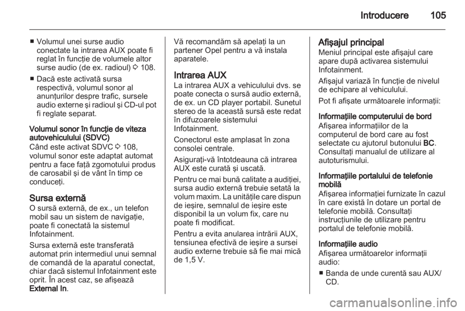 OPEL ANTARA 2012  Manual pentru sistemul Infotainment (in Romanian) 