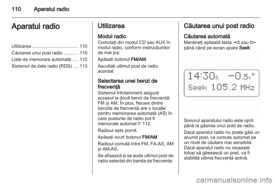 OPEL ANTARA 2012  Manual pentru sistemul Infotainment (in Romanian) 