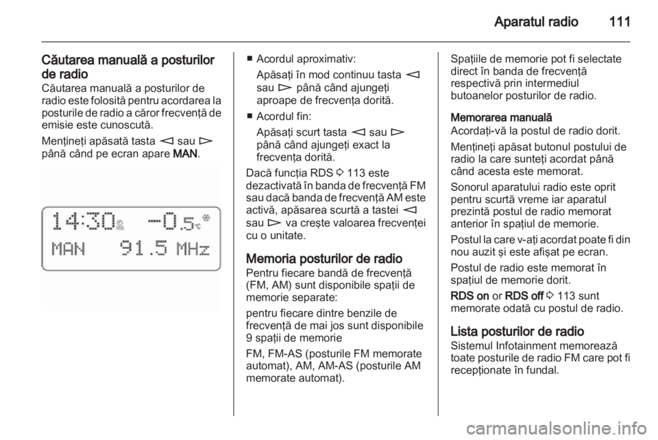 OPEL ANTARA 2012  Manual pentru sistemul Infotainment (in Romanian) 