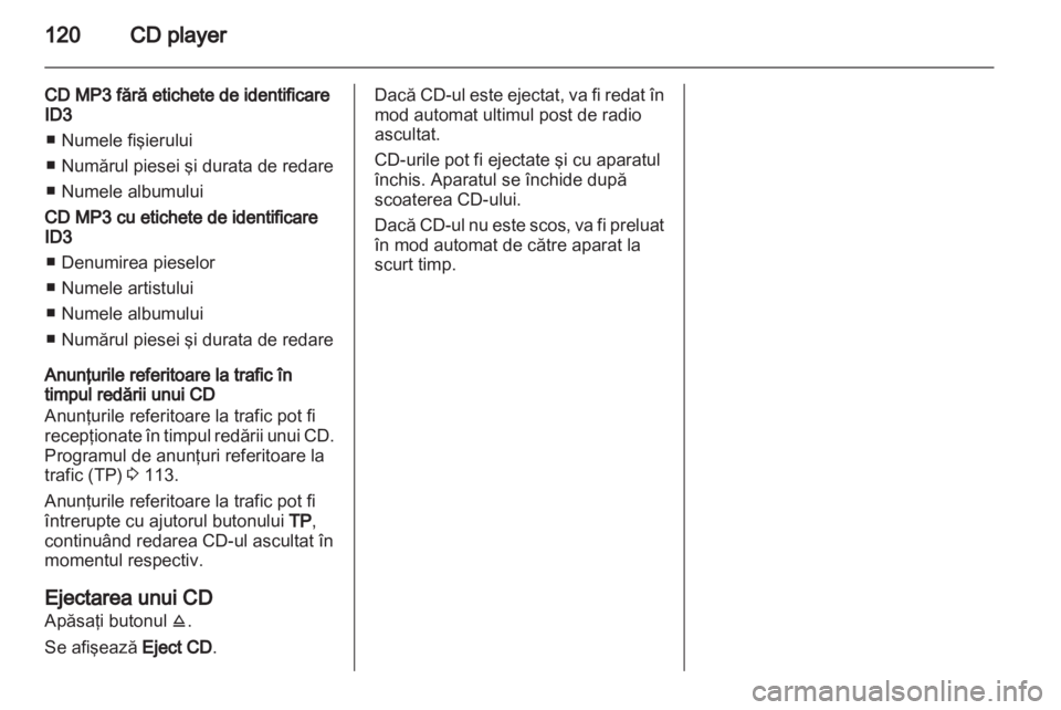 OPEL ANTARA 2012  Manual pentru sistemul Infotainment (in Romanian) 