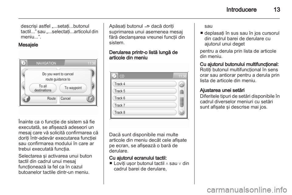 OPEL ANTARA 2012  Manual pentru sistemul Infotainment (in Romanian) 