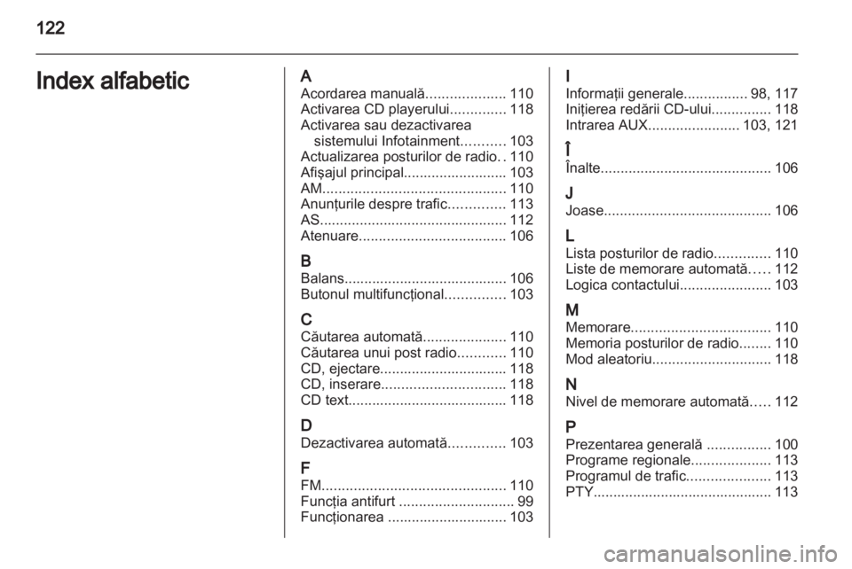 OPEL ANTARA 2012  Manual pentru sistemul Infotainment (in Romanian) 