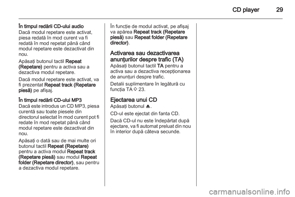 OPEL ANTARA 2012  Manual pentru sistemul Infotainment (in Romanian) 