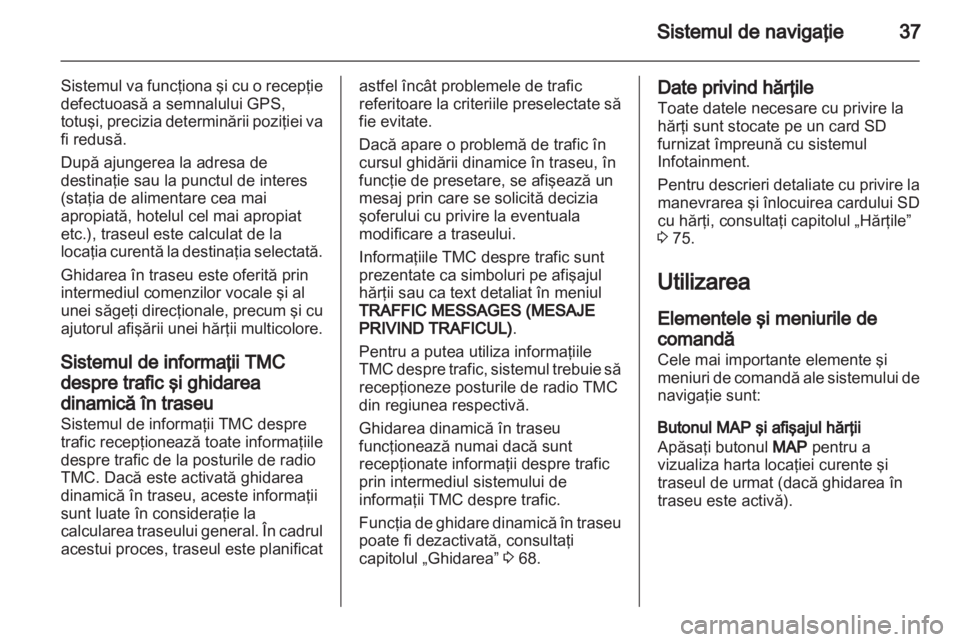 OPEL ANTARA 2012  Manual pentru sistemul Infotainment (in Romanian) 