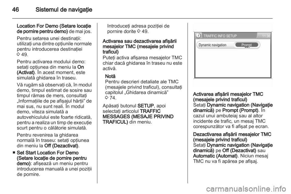 OPEL ANTARA 2012  Manual pentru sistemul Infotainment (in Romanian) 