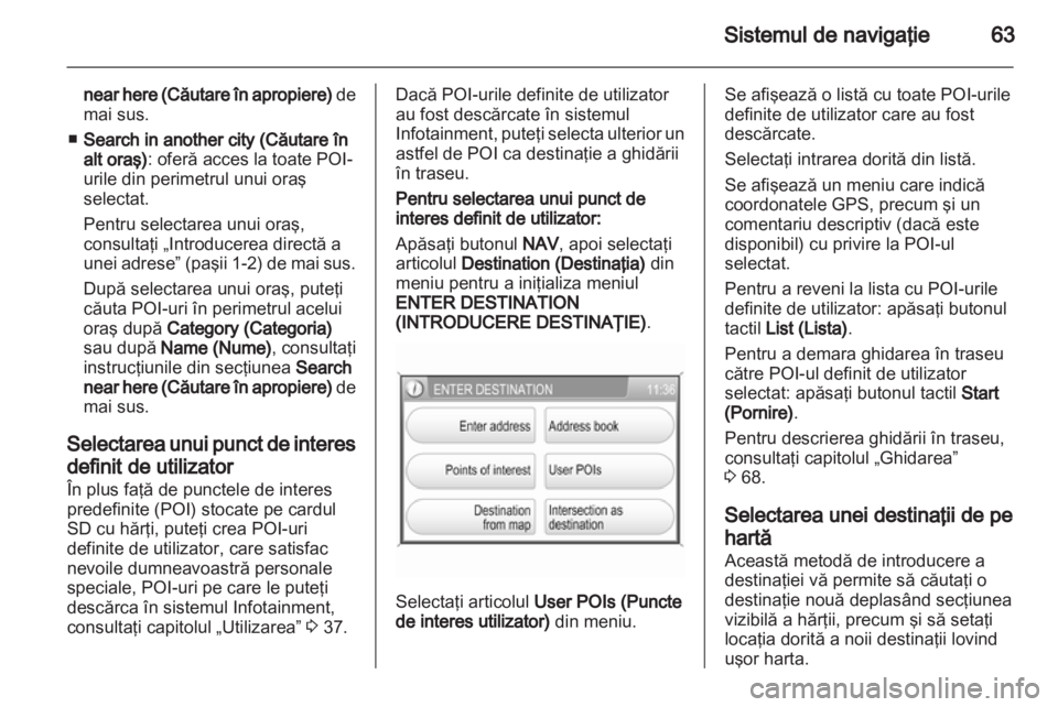 OPEL ANTARA 2012  Manual pentru sistemul Infotainment (in Romanian) 