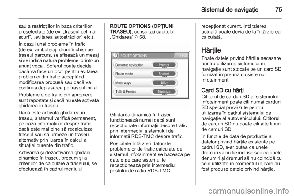 OPEL ANTARA 2012  Manual pentru sistemul Infotainment (in Romanian) 