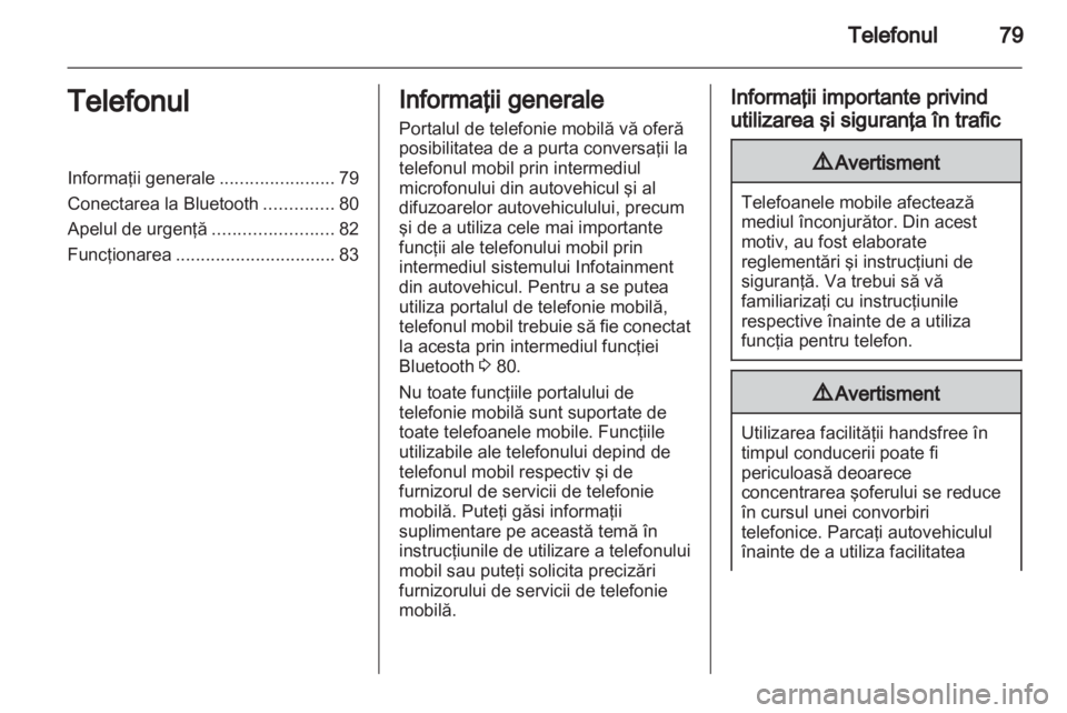 OPEL ANTARA 2012  Manual pentru sistemul Infotainment (in Romanian) 