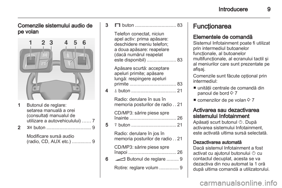 OPEL ANTARA 2012  Manual pentru sistemul Infotainment (in Romanian) 
