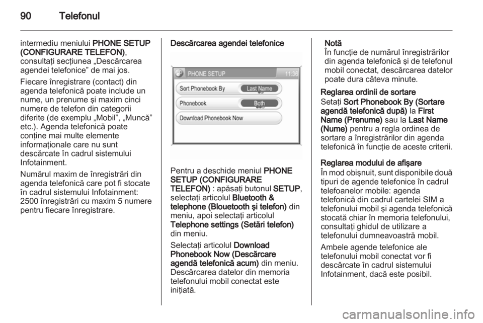 OPEL ANTARA 2012  Manual pentru sistemul Infotainment (in Romanian) 