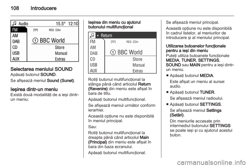 OPEL ANTARA 2013  Manual pentru sistemul Infotainment (in Romanian) 