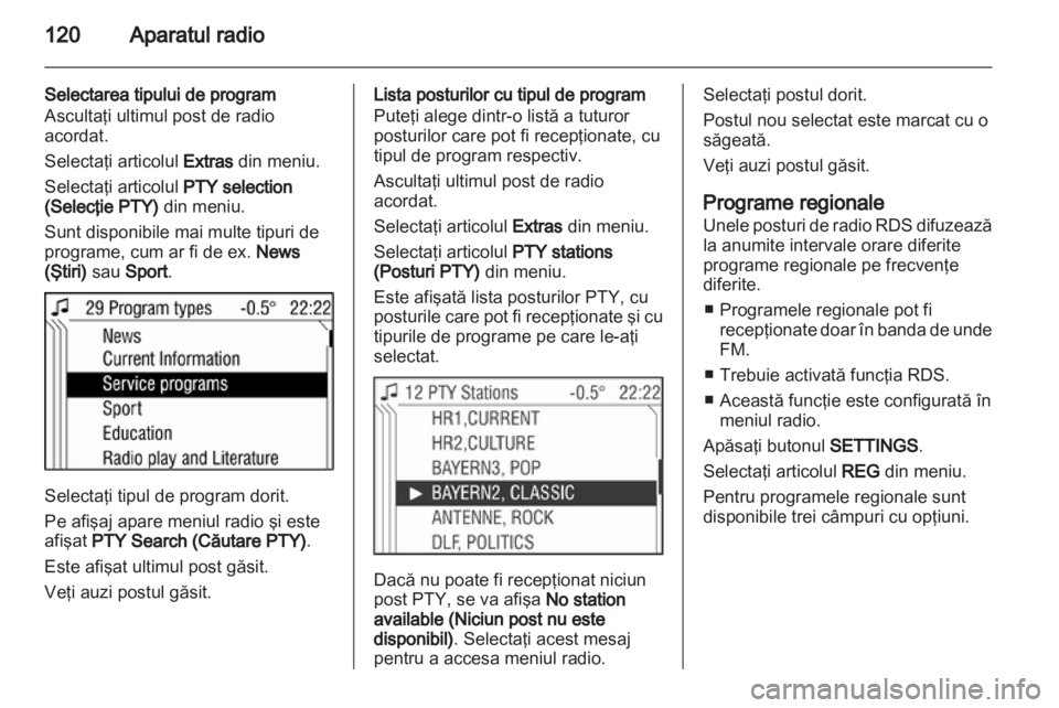 OPEL ANTARA 2013  Manual pentru sistemul Infotainment (in Romanian) 