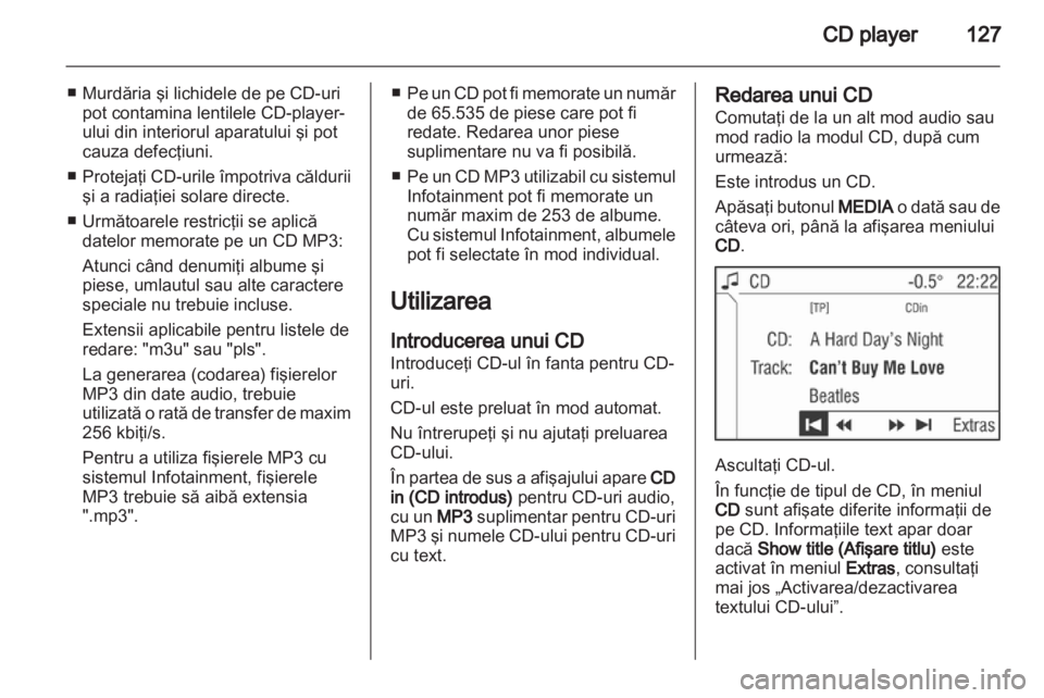 OPEL ANTARA 2013  Manual pentru sistemul Infotainment (in Romanian) 