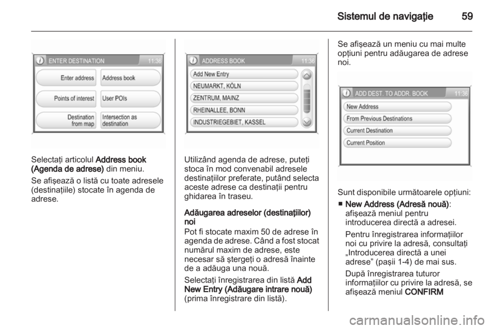 OPEL ANTARA 2013  Manual pentru sistemul Infotainment (in Romanian) 