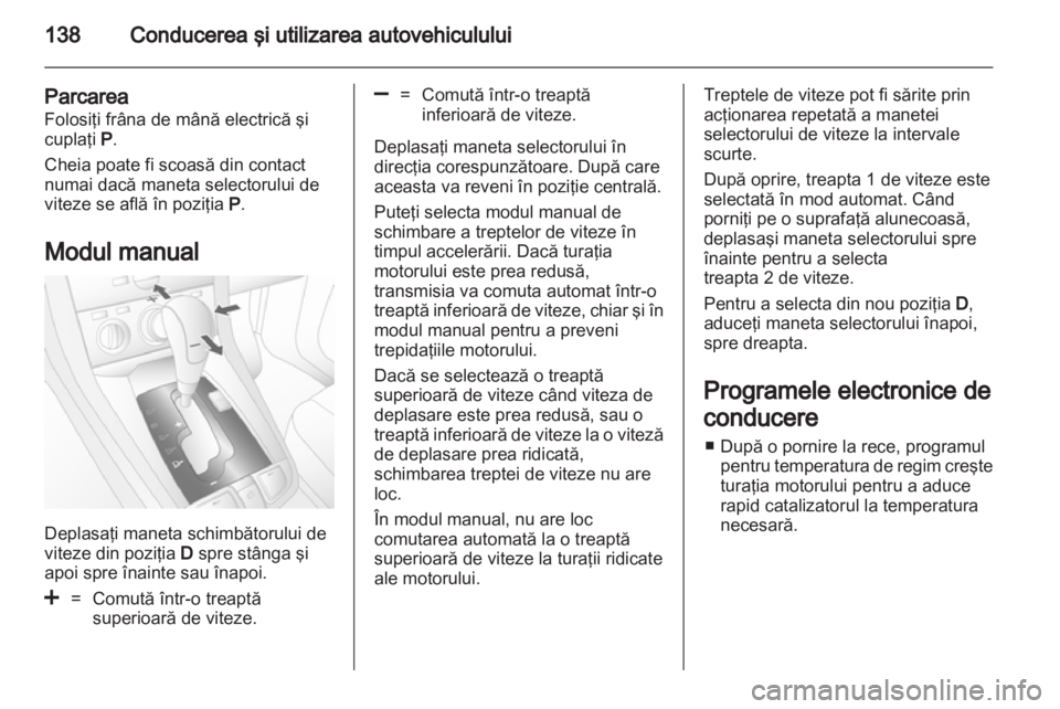 OPEL ANTARA 2013.5  Manual de utilizare (in Romanian) 