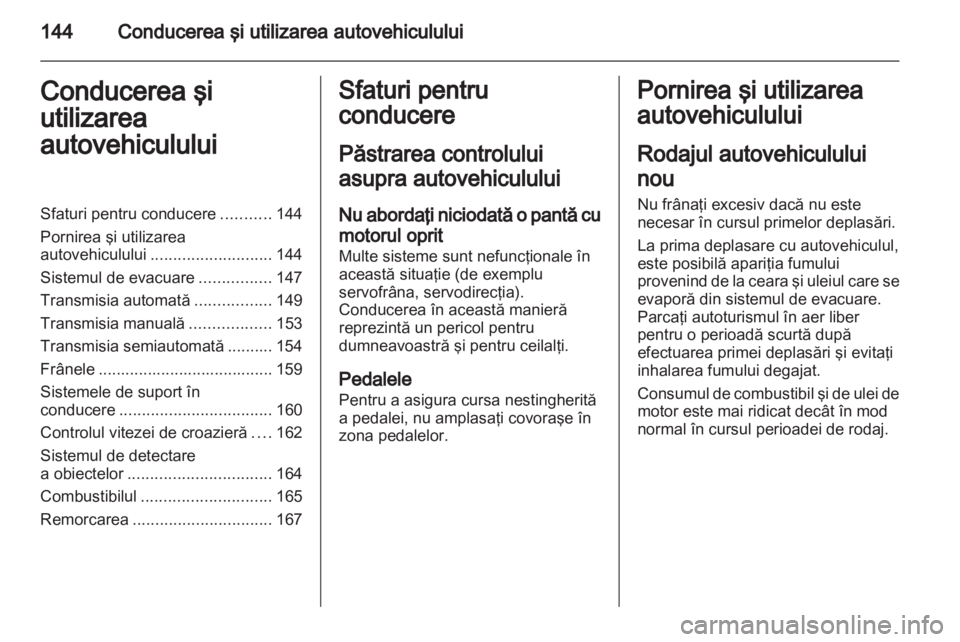 OPEL ASTRA H 2011  Manual de utilizare (in Romanian) 