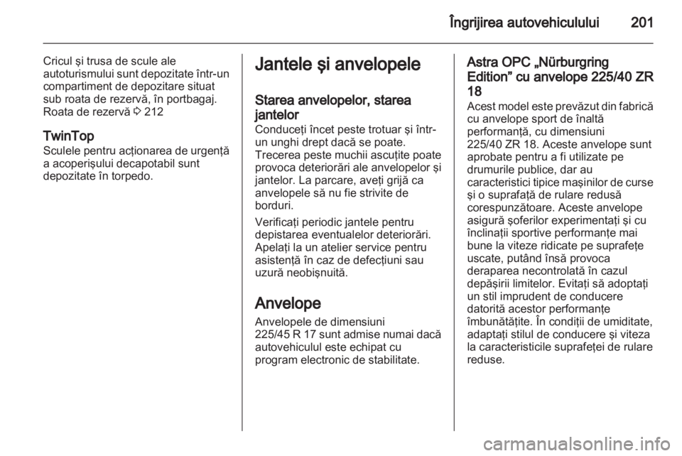 OPEL ASTRA H 2011  Manual de utilizare (in Romanian) 
