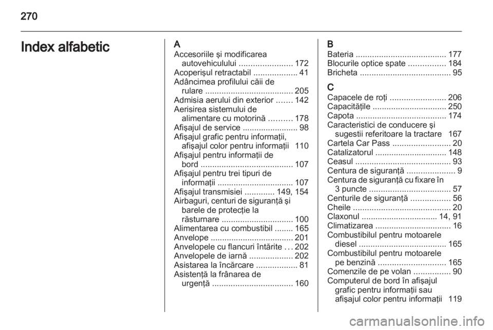 OPEL ASTRA H 2011  Manual de utilizare (in Romanian) 