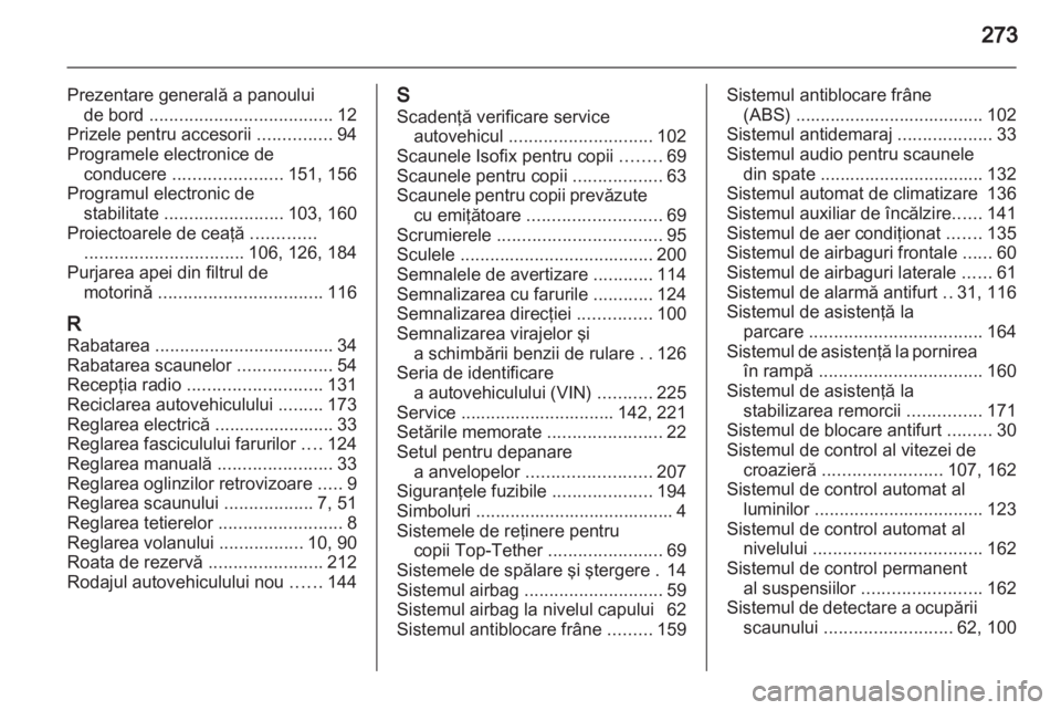 OPEL ASTRA H 2011  Manual de utilizare (in Romanian) 