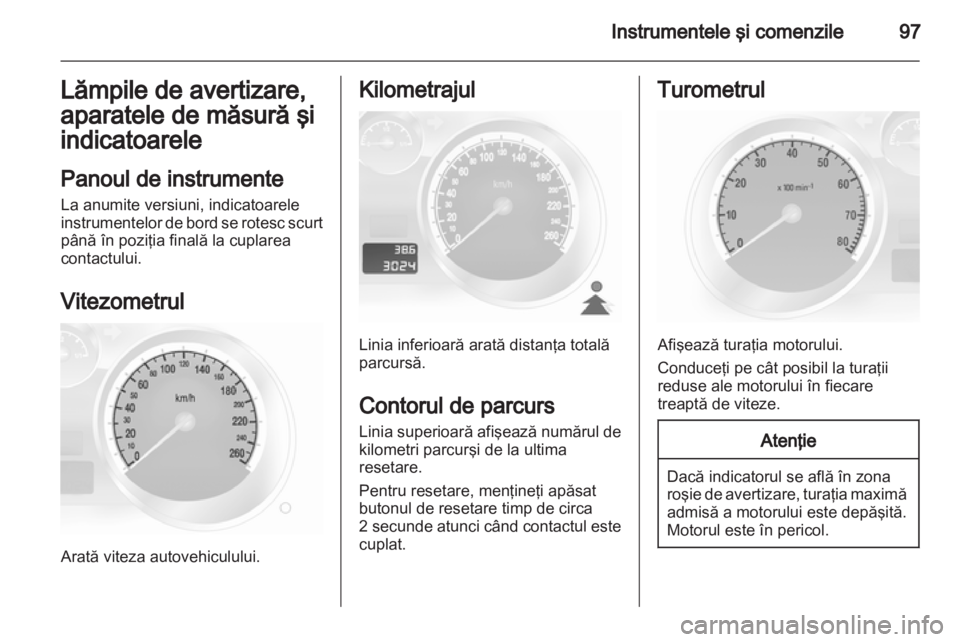 OPEL ASTRA H 2011  Manual de utilizare (in Romanian) 