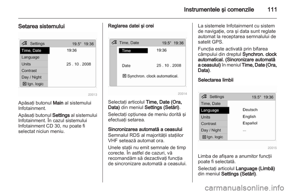 OPEL ASTRA H 2011.5  Manual de utilizare (in Romanian) 