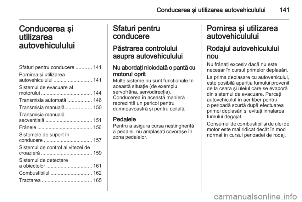 OPEL ASTRA H 2012  Manual de utilizare (in Romanian) 