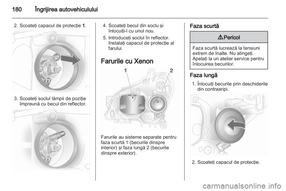 OPEL ASTRA H 2012  Manual de utilizare (in Romanian) 