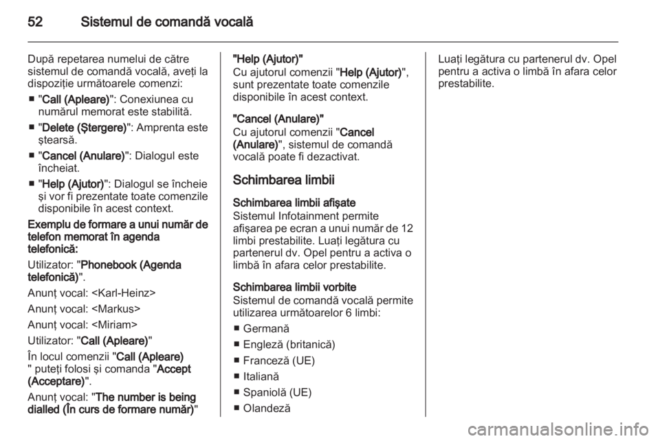 OPEL ASTRA H 2013  Manual pentru sistemul Infotainment (in Romanian) 