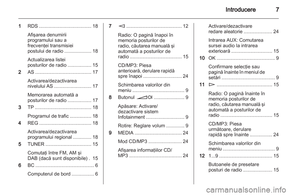 OPEL ASTRA H 2013  Manual pentru sistemul Infotainment (in Romanian) 