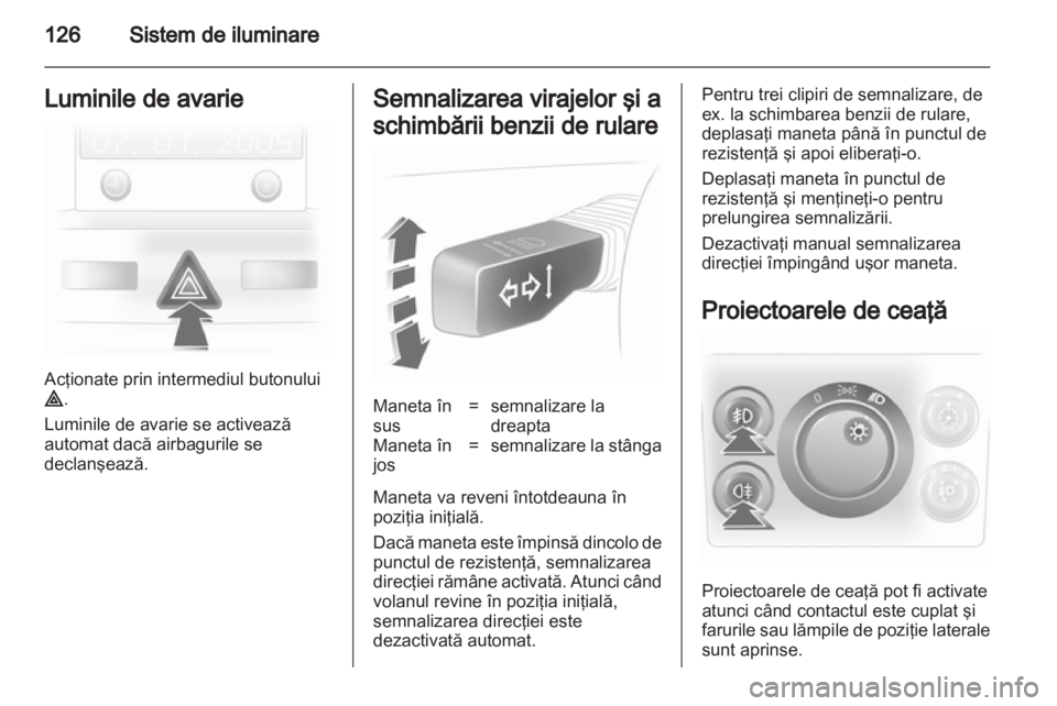 OPEL ASTRA H 2013  Manual de utilizare (in Romanian) 